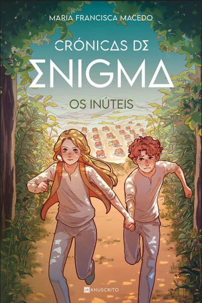 Os Inúteis - Crónicas de Enigma #1 Os Inúteis - Crónicas de Enigma #1