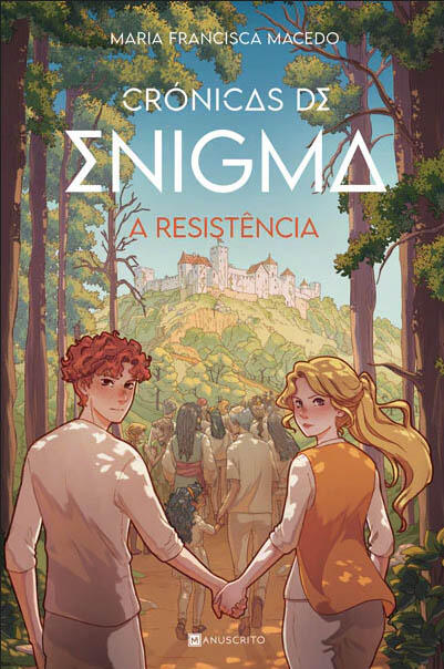 A Resistência - Crónicas de Enigma #3 A Resistência - Crónicas de Enigma #3